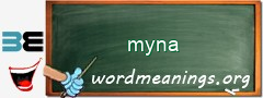 WordMeaning blackboard for myna